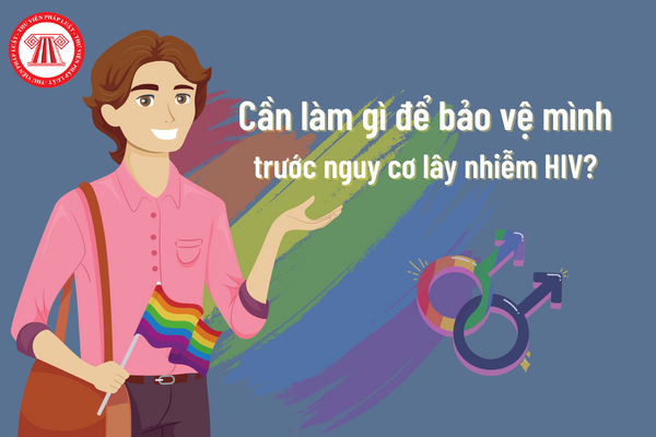 Người Trong Cộng Đồng Lgbt Nói Chung Và Msm Nói Riêng Cần Làm Gì Để Bảo