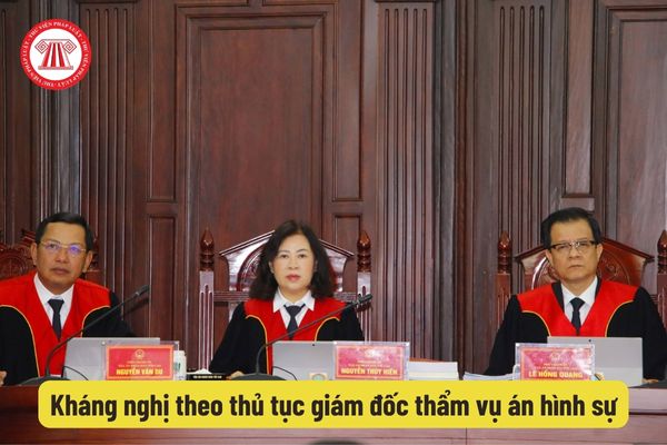 Kháng nghị giám đốc thẩm vụ án hình sự