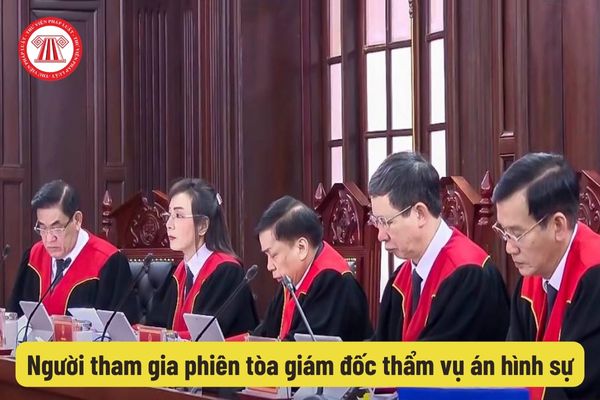 Người tham gia phiên tòa giám đốc thẩm vụ án hình sự