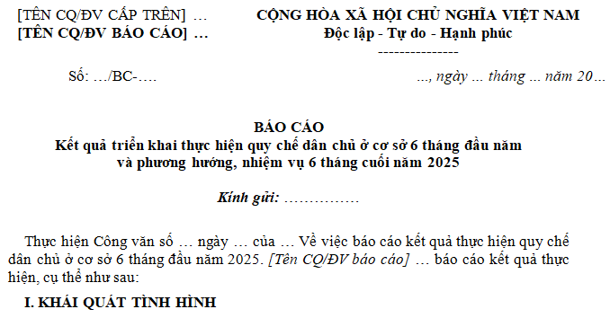 Mẫu Báo cáo kết quả thực hiện dân chủ cơ sở 6 tháng đầu năm 2025