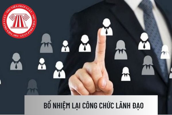 Công chức lãnh đạo thuộc Bộ Y tế muốn được bổ nhiệm lại giữ chức danh lãnh đạo thì phải đáp ứng những điều kiện gì?