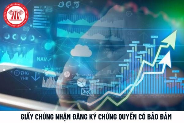 Giấy chứng nhận đăng ký chứng quyền có bảo đảm tại Tổng công ty Lưu ký và Bù trừ chứng khoán Việt Nam được điều chỉnh trong trường hợp nào?