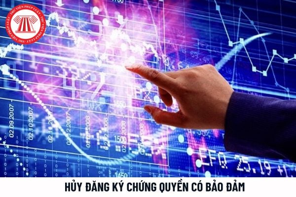 Chứng quyền có bảo đảm của tổ chức phát hành tại Tổng công ty Lưu ký và Bù trừ chứng khoán Việt Nam bị hủy đăng ký trong trường hợp nào?