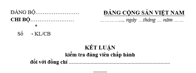 Mẫu Kết luận kiểm tra đảng viên chấp hành của Chi bộ