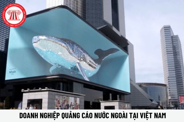 Giấy phép thành lập Văn phòng đại diện của doanh nghiệp quảng cáo nước ngoài tại Việt Nam bị thu hồi trong trường hợp nào?