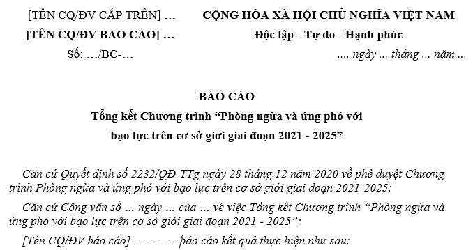 Mẫu Báo cáo tổng kết thực hiện Chương trình Phòng ngừa và ứng phó với bạo lực trên cơ sở giới giai đoạn 2021-2025