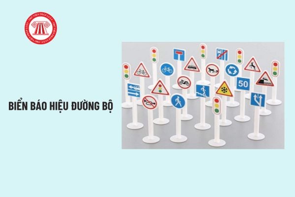 Biển báo hiệu đường bộ gồm mấy nhóm? Ý nghĩa của từng nhóm? Thứ tự ưu tiên chấp hành báo hiệu đường bộ?