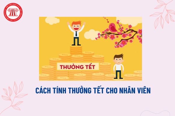 Cách tính thưởng Tết cho nhân viên đơn giản? Tiền thưởng Tết có tính đóng bảo hiểm xã hội không?