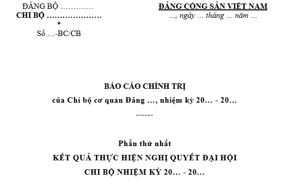 Báo cáo chính trị đại hội chi bộ các cơ quan Đảng?