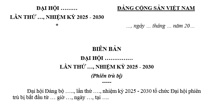 Mẫu Biên bản Đại hội Đảng bộ nhiệm kỳ 25 30 phiên trù bị