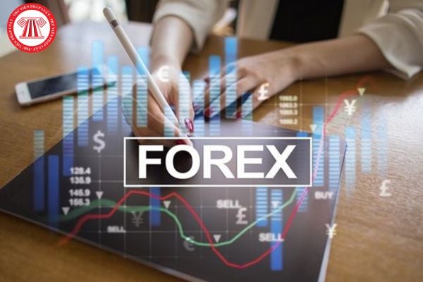 Forex là gì? Đầu tư Forex là gì? Có được tổ chức hội nghị, hội thảo kêu gọi đầu tư Forex không?