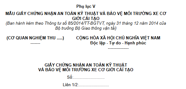 Mẫu Giấy Chứng nhân an toàn kỹ thuật và bảo vệ môi trường xe cơ giới cải tạo