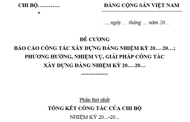 Mẫu Đề cương Báo cáo công tác xây dựng Đảng của chi bộ trình Đại hội