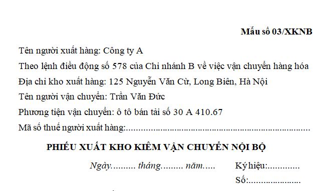 Phiếu xuất kho kiêm vận chuyển nội bộ