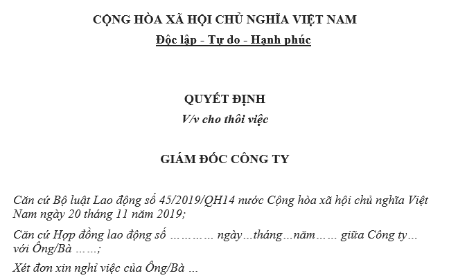 Mẫu quyết định nghỉ việc thông dụng, chuẩn nhất