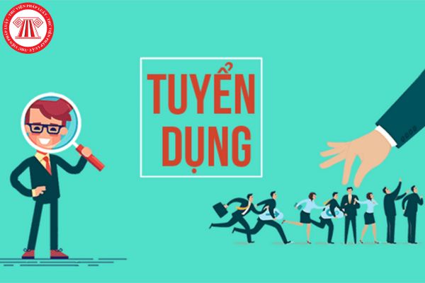 Mẫu đăng bài tuyển dụng thu hút ứng viên? Có thể tuyển dụng lao động thông qua những hình thức nào?