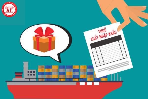 Quà tặng của tổ chức, cá nhân Việt Nam cho tổ chức, cá nhân nước ngoài có được miễn thuế xuất khẩu, thuế nhập khẩu không?