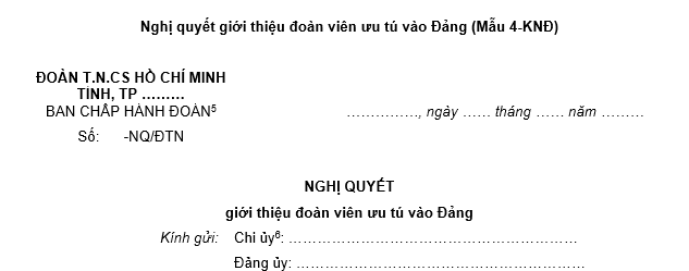 Mẫu Nghị quyết giới thiệu đoàn viên ưu tú vào Đảng Mẫu 4-KNĐ