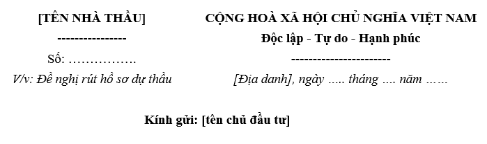 Mẫu đơn xin rút hồ sơ dự thầu mới nhất