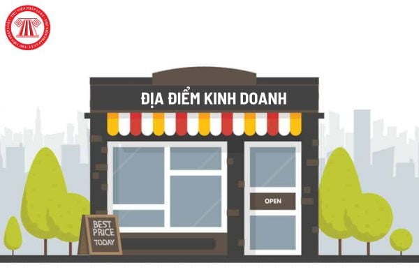 Doanh nghiệp thay đổi nội dung đăng ký hoạt động địa điểm kinh doanh thì sử dụng mẫu thông báo nào và thông báo với ai?