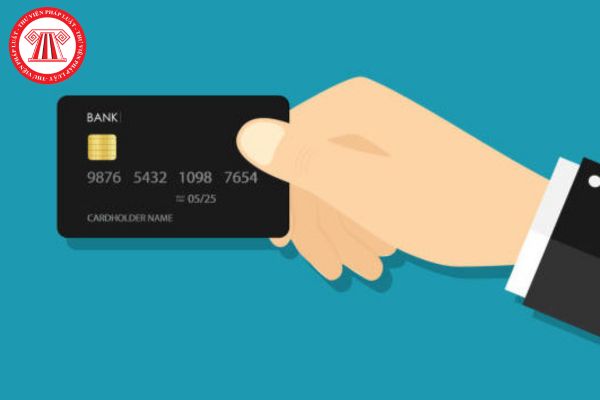 Thẻ thanh toán là gì? Tổ chức thanh toán thẻ được từ chối thanh toán thẻ theo thỏa thuận trong những trường hợp nào?