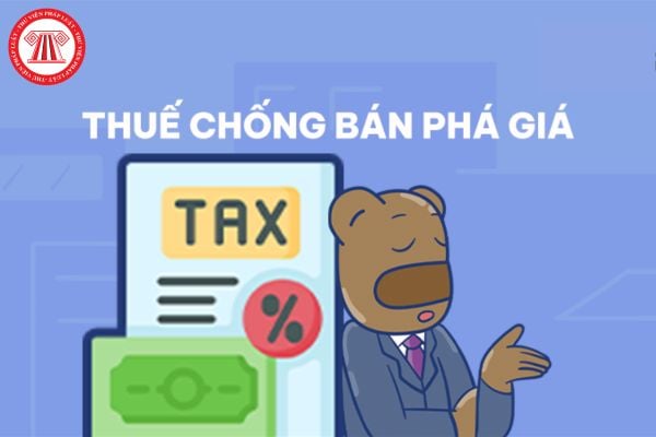 Thuế chống bán phá giá được tính dựa trên những căn cứ nào? Phương pháp tính thuế chống bán phá giá?