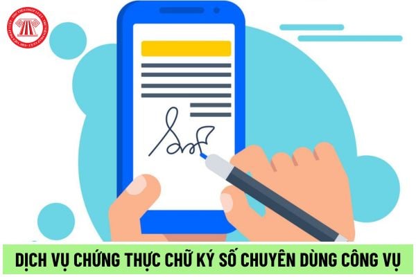 Từ 01/7/2024, chứng thư chữ ký số chuyên dùng công vụ được quản lý, cung cấp bởi tổ chức nào?