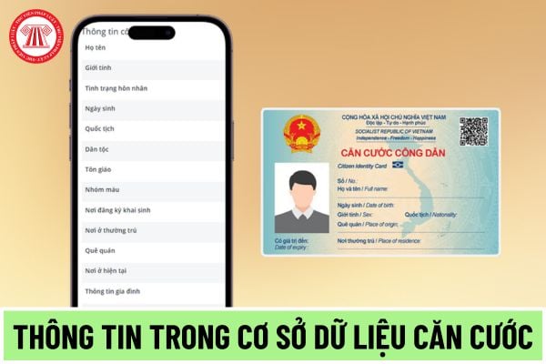 Thông tin trong Cơ sở dữ liệu căn cước được quy định như thế nào? 