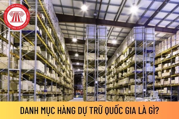 danh mục hàng dự trữ quốc gia