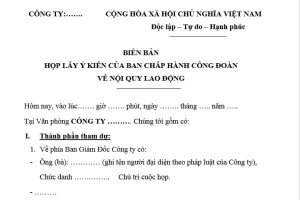 Mẫu Biên bản họp lấy ý kiến về nội quy lao động? Tải mẫu? Nội quy lao động phải gồm những nội dung chủ yếu nào?