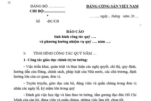 Mẫu Báo cáo chi bộ quý I? Tải mẫu? Báo cáo chi bộ là gì? Thành phần thể thức bắt buộc có trong Báo cáo chi bộ?