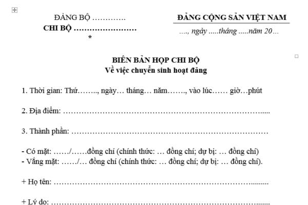 Mẫu Biên bản họp chi bộ về chuyển sinh hoạt đảng là mẫu nào? Đảng viên được chuyển sinh hoạt Đảng chính thức trong trường hợp nào?