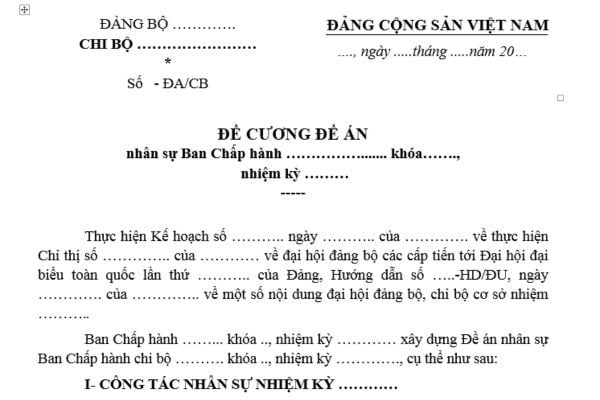 Mẫu đề cương Đề án nhân sự Ban chấp hành nhân sự? Tải mẫu? Ai có nhiệm vụ chuẩn bị đề án nhân sự Ban chấp hành chi bộ tại đại hội chi bộ?