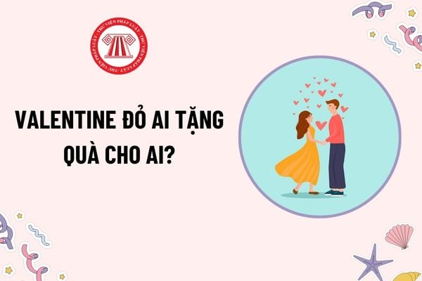 Valentine đỏ là ngày gì? Valentine đỏ ai tặng quà cho ai? Valentine đỏ ngày nào? Valentine đỏ 14 2 có phải ngày lễ lớn của Việt Nam không?