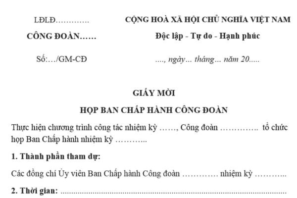 Mẫu Giấy mời họp Ban chấp hành công đoàn mới nhất? Tải mẫu? Ban chấp hành công đoàn họp bao lâu một lần?