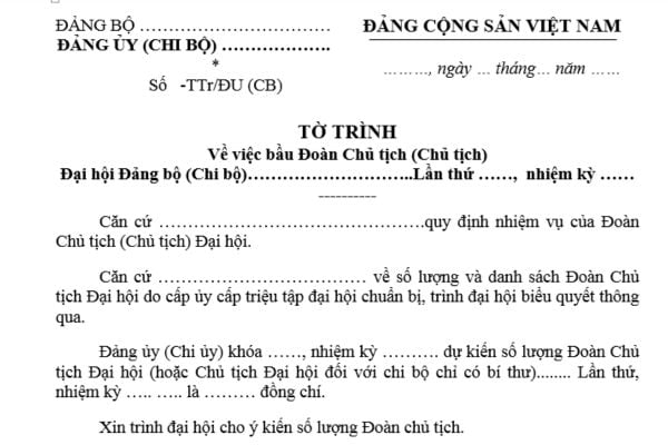 Mẫu Tờ trình bầu Đoàn chủ tịch Đại hội Đảng bộ, Chi bộ? Tải mẫu ở đâu? Đoàn chủ tịch làm việc theo nguyên tắc nào?