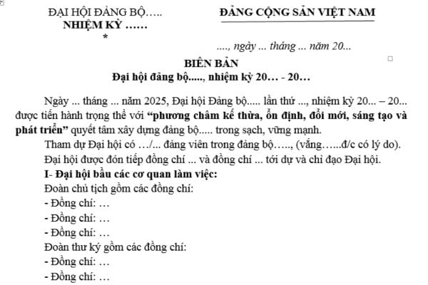 Mẫu Biên bản Đại hội Đảng bộ là mẫu nào? Tải mẫu? Đại hội Đảng bộ được trang trí như thế nào? Trường hợp không triệu tập đại biểu dự đại hội?