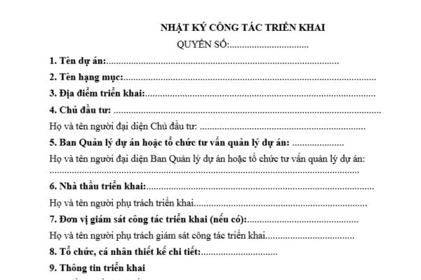 Mẫu Nhật ký công tác triển khai dự án đầu tư ứng dụng công nghệ thông tin mới nhất? Nội dung nhật ký gồm những thông tin cơ bản nào?