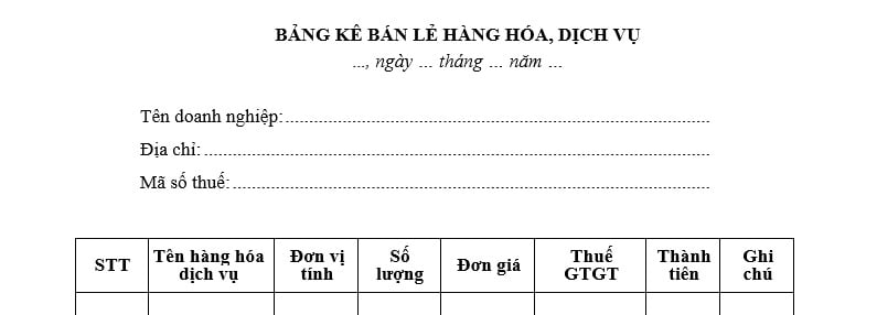 Mẫu Bảng kê bán lẻ hàng hóa dịch vụ mới nhất? Tải mẫu Bảng kê bán lẻ hàng hóa dịch vụ? Bán lẻ hàng hóa là gì?