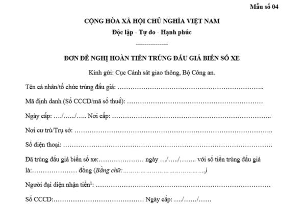 Mẫu Đơn đề nghị hoàn tiền trúng đấu giá biển số xe mới nhất hiện nay? Trường hợp nào hoàn tiền trúng đấu giá biển số xe?