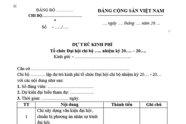 Mẫu Dự trù kinh phí đại hội chi bộ mới nhất? Tải mẫu? Mức chi đại hội chi bộ được quy định như thế nào?