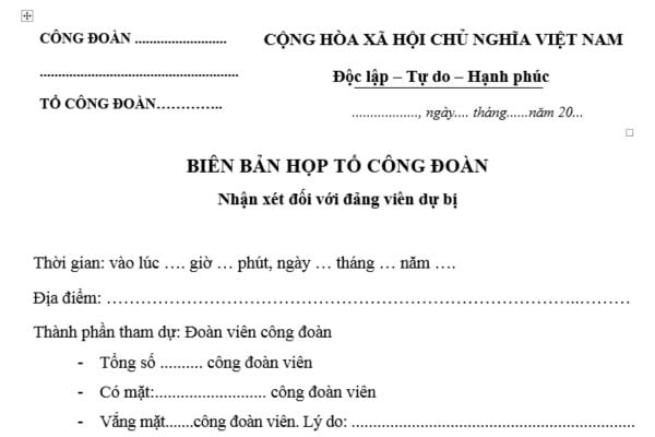 Mẫu Biên bản họp tổ công đoàn nhận xét đảng viên dự bị là mẫu nào? Tải mẫu? Hồ sơ, thủ tục xét công nhận đảng viên dự bị thành đảng viên chính thức?