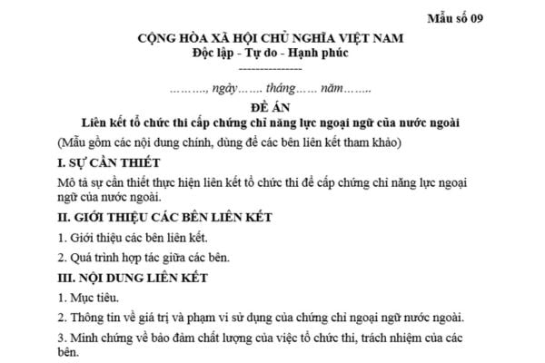 Mẫu Đề án liên kết tổ chức thi cấp chứng chỉ năng lực ngoại ngữ của nước ngoài? Tải mẫu này ở đâu?