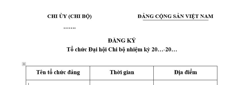 Mẫu Đăng ký tổ chức Đại hội chi bộ? Đăng ký thời gian tổ chức đại hội chi bộ? Tải mẫu? Phiếu bầu cử tại đại hội chi bộ không hợp lệ khi nào?