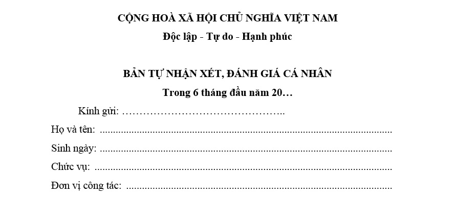 Mẫu Bản tự đánh giá 6 tháng đầu năm mới nhất? Tải Mẫu Bản tự đánh giá 6 tháng đầu năm mới nhất?