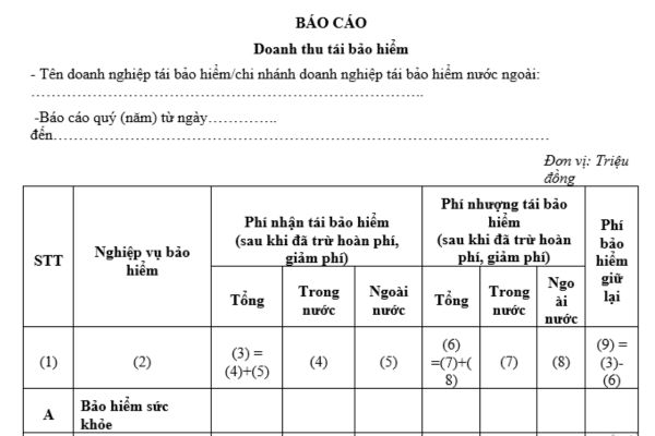 Mẫu Báo cáo doanh thu tái bảo hiểm quý của doanh nghiệp tái bảo hiểm là mẫu nào? Tải về mẫu này ở đâu?