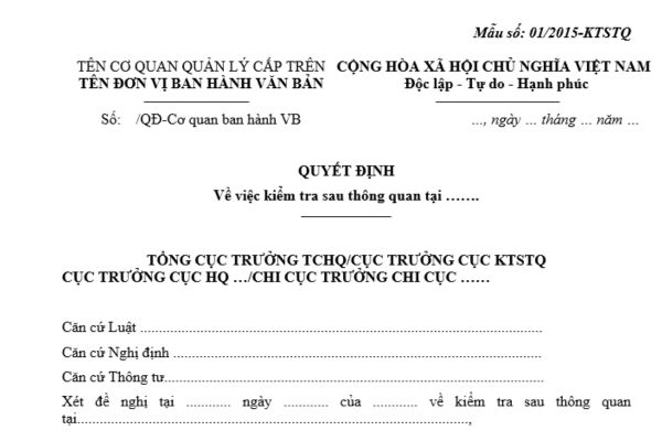 Mẫu Quyết định kiểm tra sau thông quan tại trụ sở cơ quan hải quan theo quy định là mẫu nào? Thời gian kiểm tra tối đa là bao nhiêu ngày?