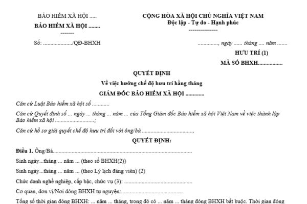 Tải về mẫu Quyết định hưởng chế độ hưu trí hằng tháng mới nhất? Tải file word? Đối tượng nào được hưởng chế độ hưu trí?