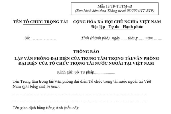 Mẫu thông báo thành lập văn phòng đại diện của trung tâm trọng tài mới nhất là mẫu nào? Tải về ở đâu?