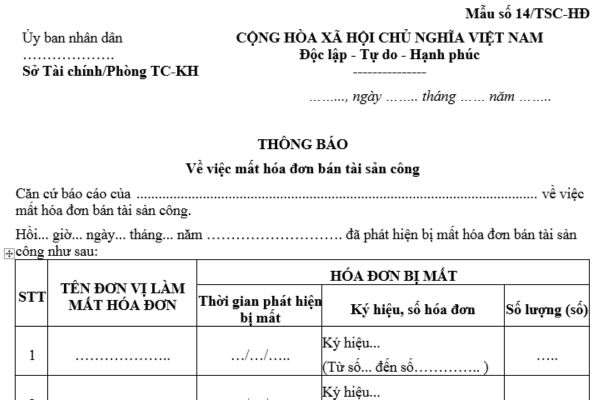 Mẫu thông báo về việc mất hóa đơn bán tài sản công theo quy định là mẫu nào? Có thu hồi hóa đơn nếu tìm lại được?